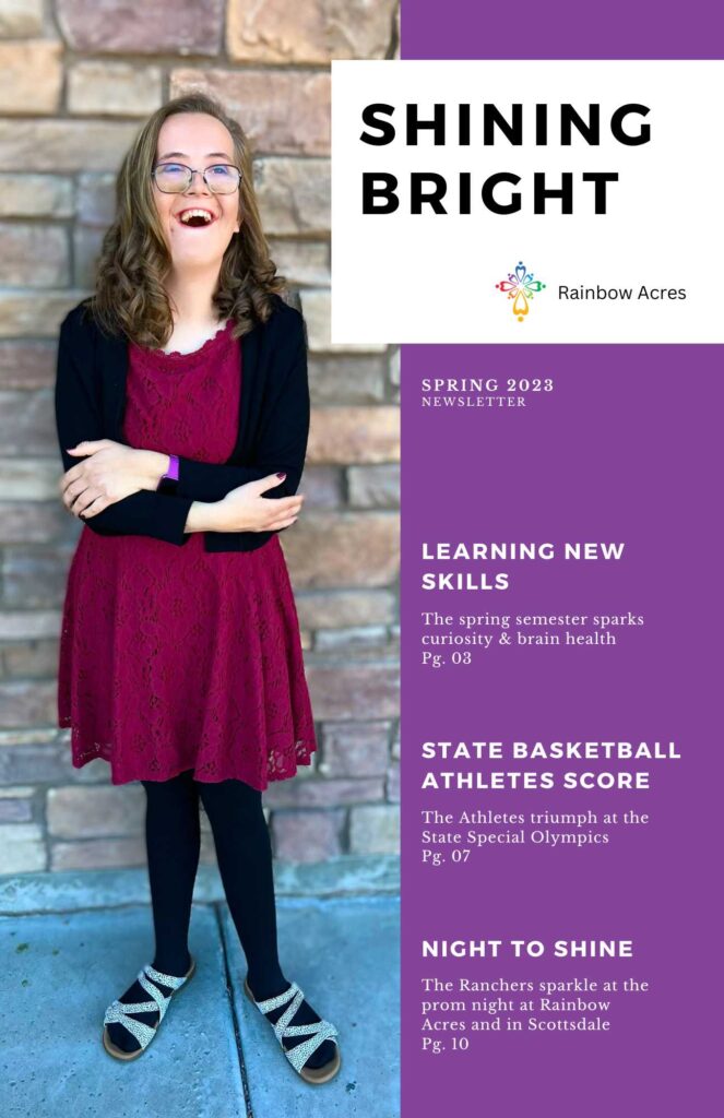 The cover of the 2023 Spring newsletter for Rainbow Acres, titled "Shining Bright"